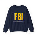 FBI "Female Body Inspector" Crewneck Sweatshirt