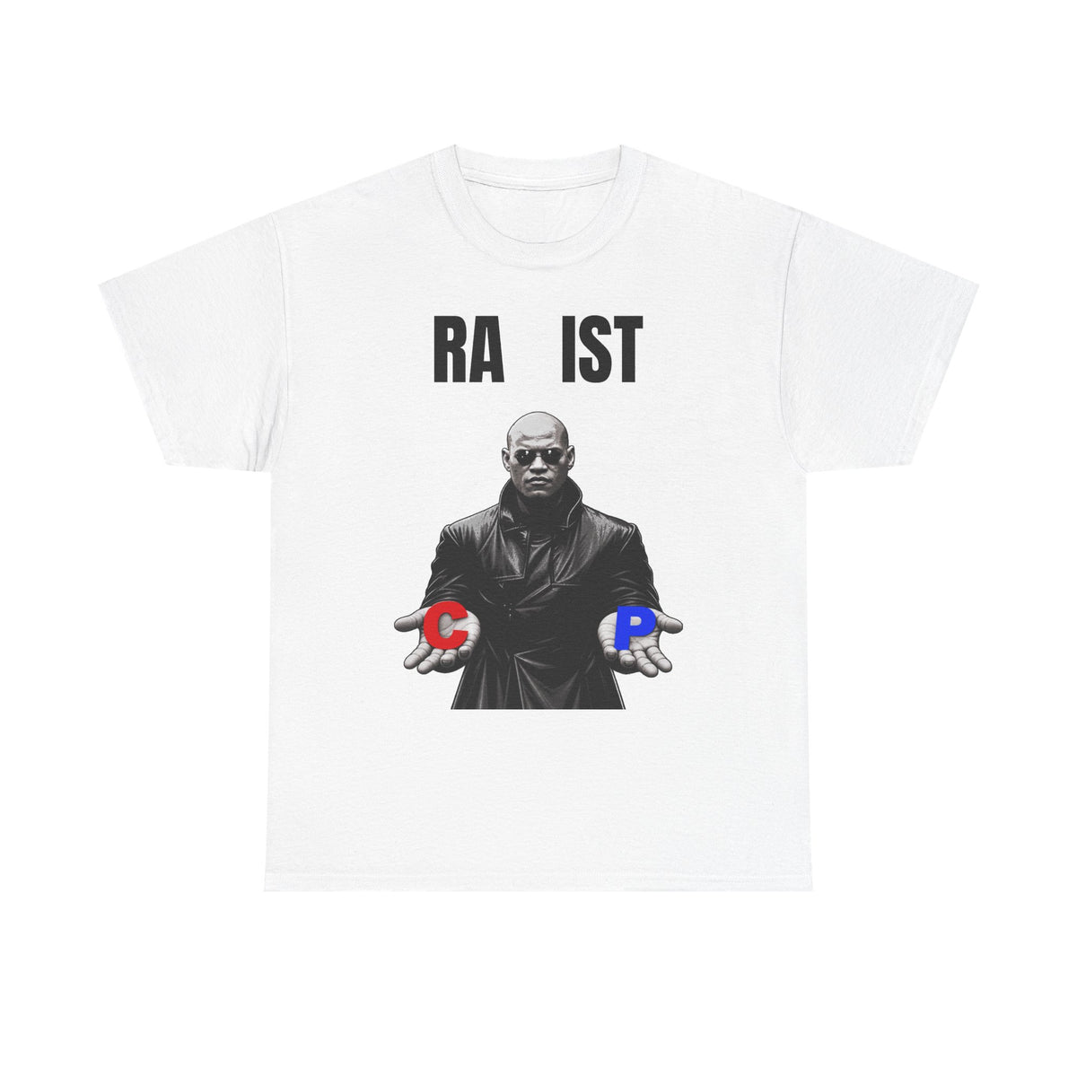 T-Shirt — "RA IST" Matrix-Inspired Choice Meme Tee (Red & Blue Pill)